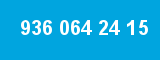 936 064 24 15